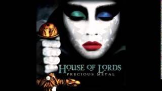 House of Lords - Live Every Day (Like It's The Last)
