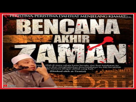 10 Tanda Akhir-Ustaz Wadi Anuar