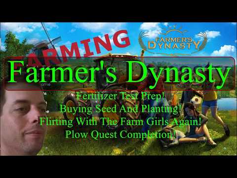 Farmer's Dynasty | S1 E11 | Fertilizer Experiment Part 1 And More Flirting With The Farm Girls!