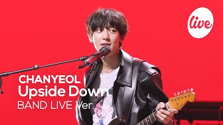 Download lagu [4K] CHANYEOL “Upside Down” Band LIVE [it's Live] K-POP live music show mp3