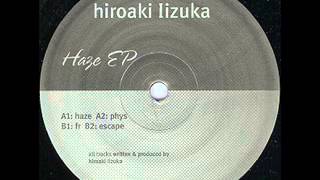 Hiroaki Iizuka ‎-- Haze