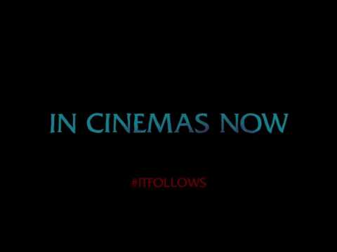 IT FOLLOWS TV Spot #1 In Cinemas Now