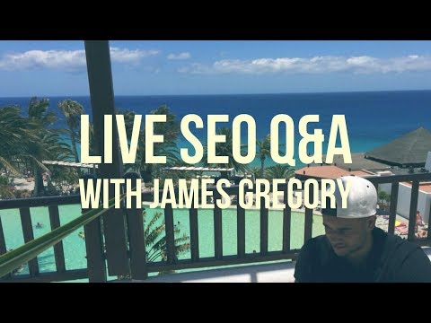 LIVE SEO Q&A With James Gregory & Charles Floate