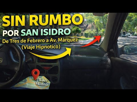 Manejando sin rumbo por San Isidro 🌳 | De Tres de Febrero a Av. Márquez (Viaje Hipnótico)