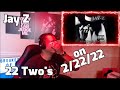 Jay Z 22 Twos