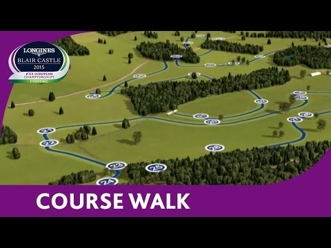 Course Walk - Blair Castle - Longines FEI European Eventing Championships 2015