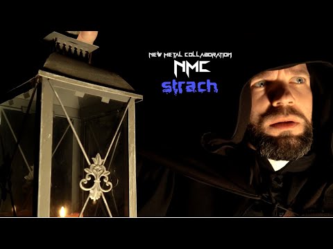New Metal Collaboration - NMC - STRACH (Official Video)