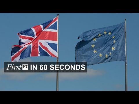 談判被延後，土耳其被打壓｜第一財經網 (Brexit negotiations delayed, Turkey crackdown | FirstFT)