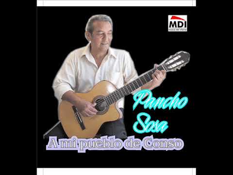 PANCHO SOSA  PORQUE NO PUEDO OLVIDARTE