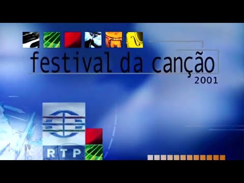 Festival RTP da Canção - Abertura 2001