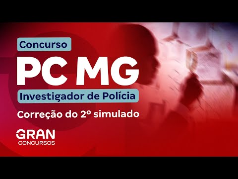 Concurso PC MG Investigador: Correção do 2º Simulado
