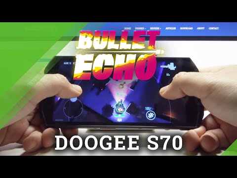 Performance Test of DOOGEE S70 - Bullet Echo  Gameplay