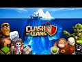 The Ultimate Clash Of Clans Iceberg Explained