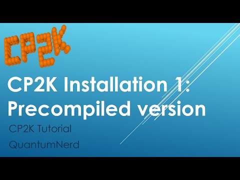 CP2K Tutorial: 1.1 CP2K installation, precompiled version (sopt and ssmp)