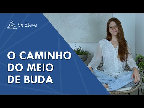 The 8 Teachings of the Middle Way in Buddhism to be HAPPIER! | Elevate Yourself 🌀✨