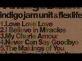 Indigo Jam Unit & Flexlife - My Cherie Amour ...