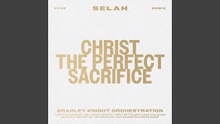 Christ The Perfect Sacrifice