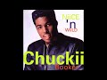 Chuckii Booker - I Giit Around