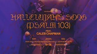 Hallelujah's Song (Psalm 103)