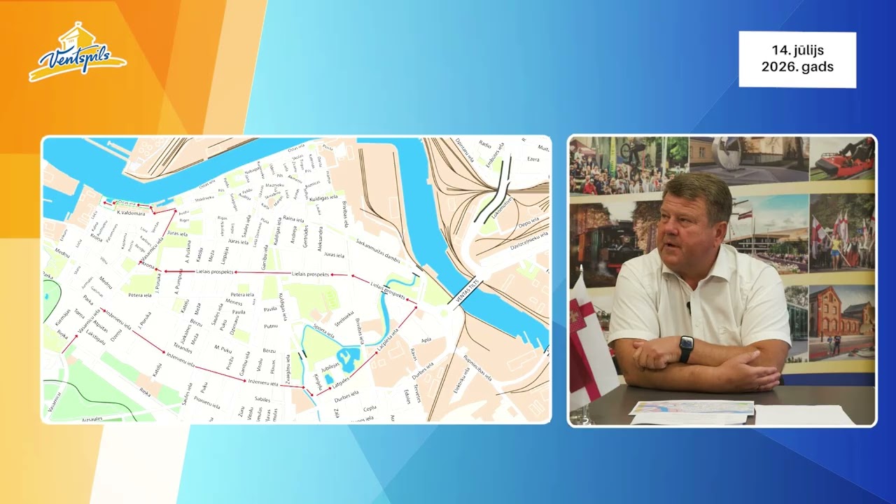 A.Gūtmanis par Ventspils pilsētas aktualitātēm – 14.07.2026.