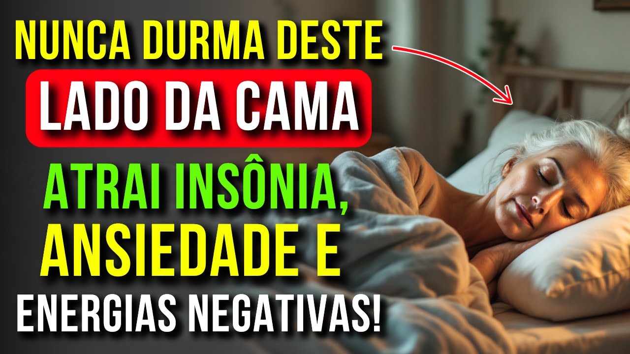 NUNCA Durma Deste Lado da Cama! | Atrai Insônia e Negatividade | Sabedoria Budista