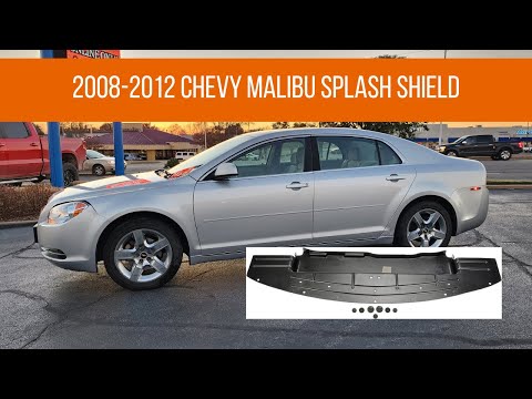 2008-2012 Malibu Splash Shield Replacement