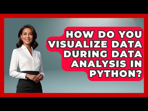 How Do You Visualize Data During Data Analysis In Python Python Code School News