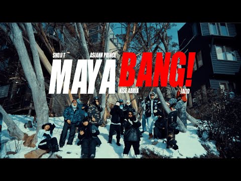 MayaBANG! - Shoji T, Asiann P, Kise Adria, Jalid
