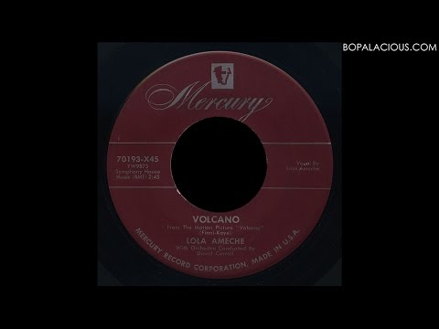 Lola Ameche – Volcano – Mercury