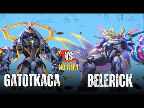 Gatotkaca vs Belerick | No item | All Skills | Who will win | Moba 5v5