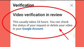 Video verification in review youtube problem | This usually takes 24 h