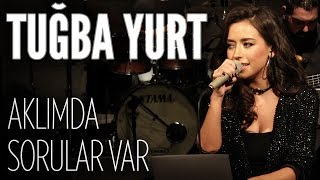 Download lagu Tuğba Yurt - Aklımda Sorular Var (JoyTurk Akustik) mp3 Download lagu Tuğba Yurt - Aklımda Sorular Var (JoyTurk Akustik) mp3