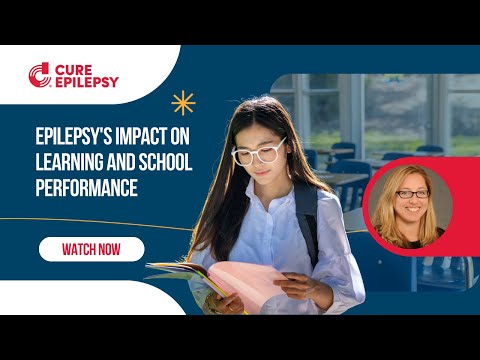 Epilepsy’s Impact on Learning and School Performance