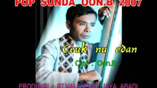Download lagu Oon B_Ceuk Nu Edan mp3 Download lagu Oon B_Ceuk Nu Edan mp3