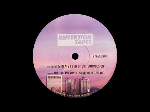 Von D + Mr. Lager - Some Other Place