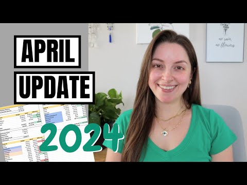 April 2024 Finance Update | Spending, Net Worth, Goal Updates
