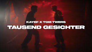 Musik-Video-Miniaturansicht zu TAUSEND GESICHTER Songtext von KAYEF & Tom Twers