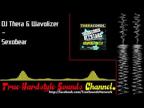 DJ Thera & Wavolizer - Sexobear