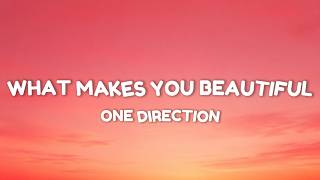 What Makes You Beautiful - One Direction (Lyrics)