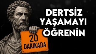 20 DAKİKADA Hayatınızdaki TÜM DERTLERİ Nasıl Yok Edersiniz? - Stoacı BilgelikHow to Eliminate All Troubles in Your Life in 20 Minutes - Stoic Wisdomچۆن لە ماوەی ٢٠ خولەکدا هەموو کێشەکانی ژیانت لەناو ببەیت - حیکمەتی ستۆیک