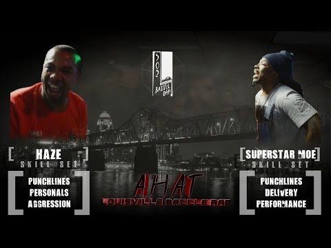 Haze vs Superstar Moe