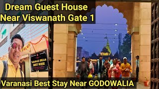 Varanasi Dream Guest House Near Biswanath Temple || Varanaai cheapest Stay বেনার
