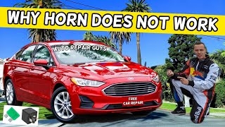 WHY HORN DOES NOT WORK FORD FUSION 2013 2014 2015 2016 2017 2018 2019 2020