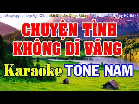 Chuyện Tình Không Dĩ Vãng Karaoke - Tone Nam - Nhạc Sống Karaoke
