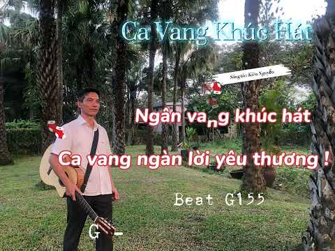 Ca vang khúc hát - Kiên Nguyễn