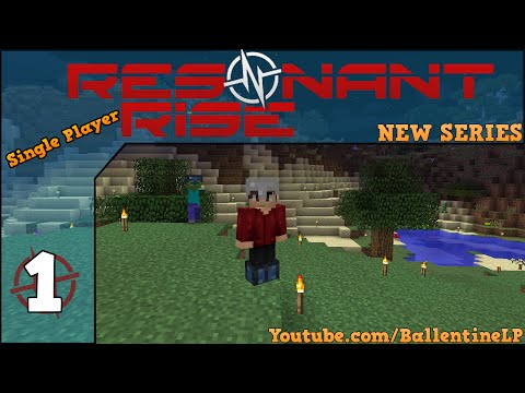 Minecraft Mods (Let's Play) - Resonant Rise 3 - Episode 1 - WHY SO DANGEROUS! (New Series)