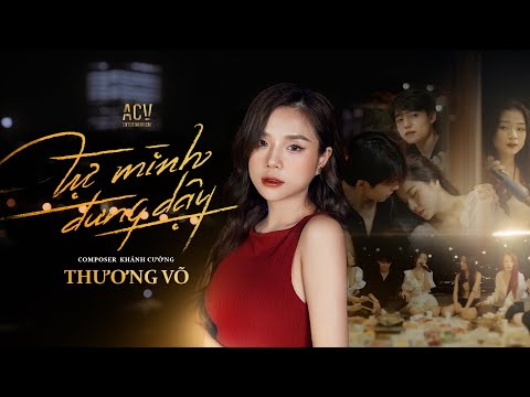 Tự mình đứng dậy - Thương Võ