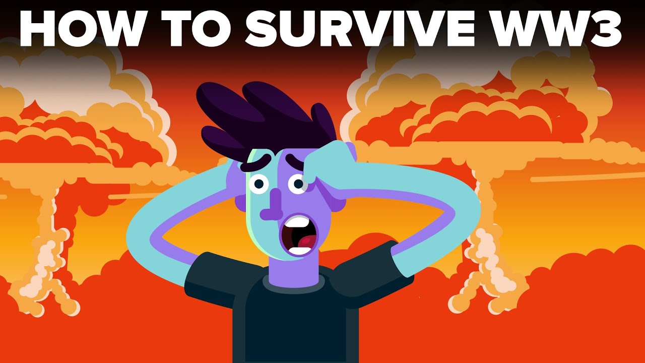 How To Actually Survive World War 3