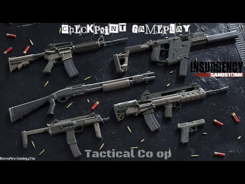 Insurgency: Sandstorm-Co op Playthrough (Pt335)-Checkpoint Gameplay w/Two-Tone Weapon DLC-9/10/23