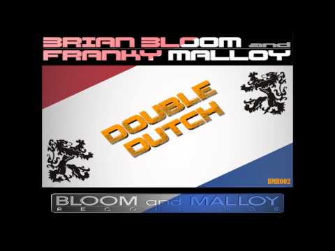 Brian Bloom & Franky Malloy - Double Dutch